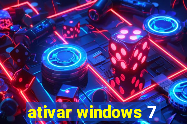 ativar windows 7